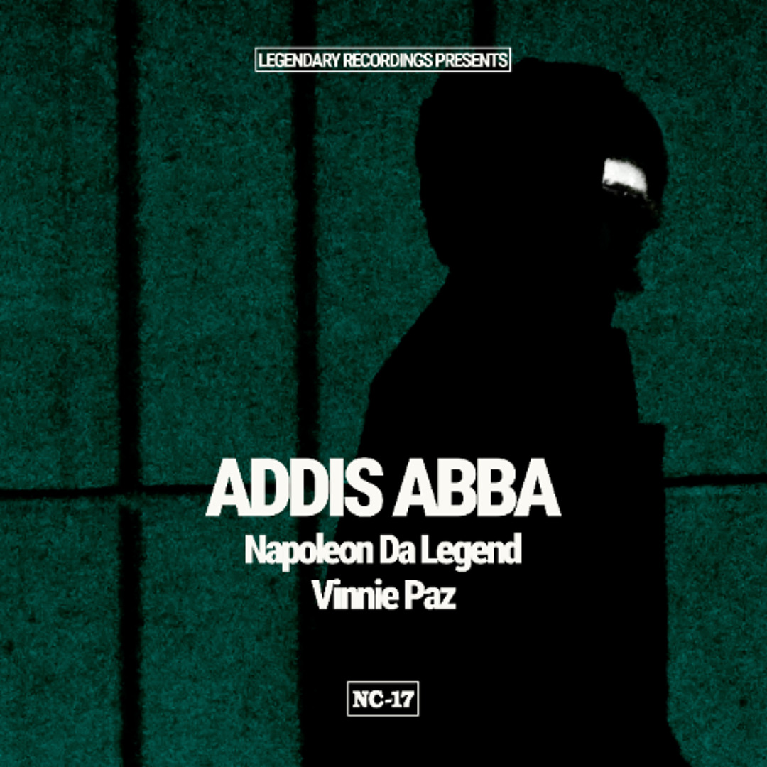 Napoleon Da Legend/Vinnie Paz - Addis Abba