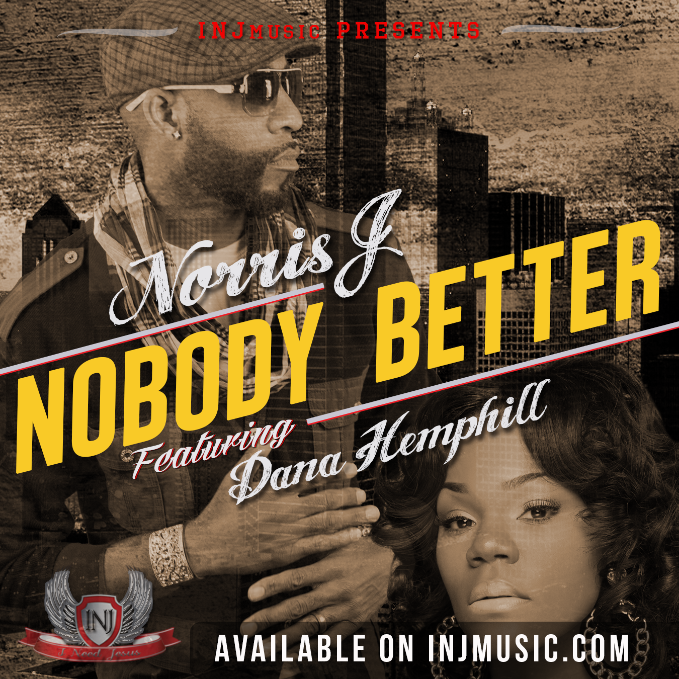 Art for Nobody Better feat. Dana Hemphill by Norris J