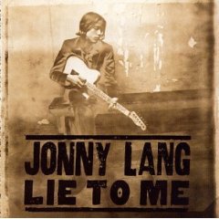 Art for Lie To Me by Johnny Lang