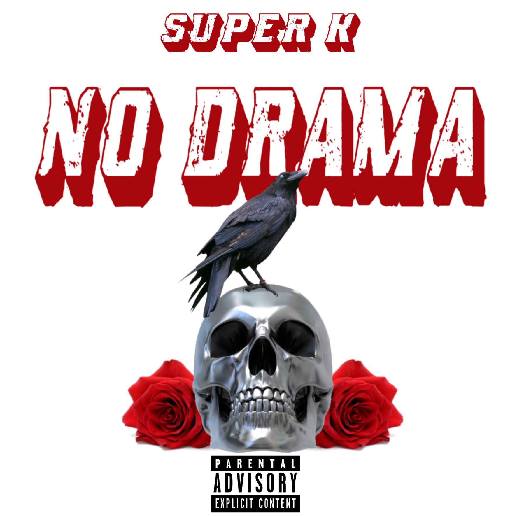 Art for  No Drama by SUPER K