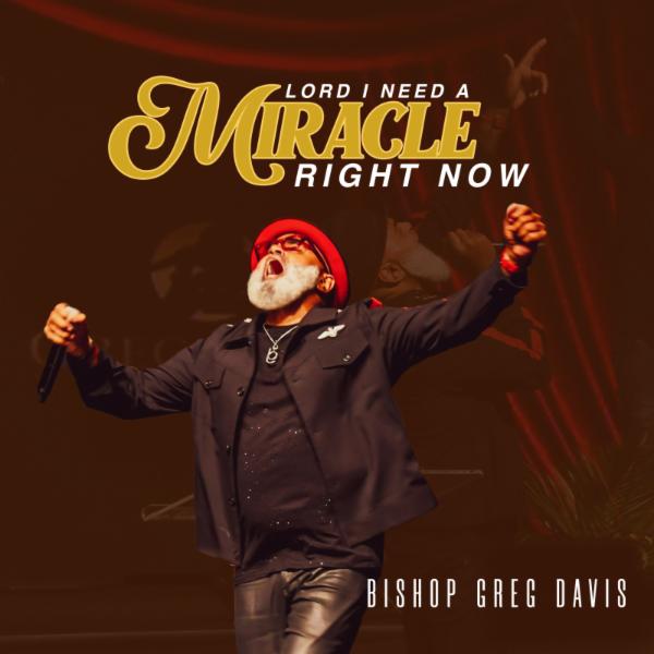 Artwork for Lord I Need a Miracle, Right Now