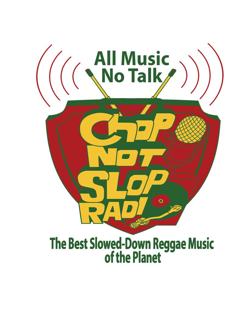 ChopNotSlop Reggae logo