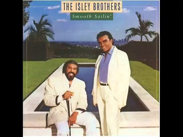 Art for Smooth Sailin' Tonight (Single Version; Remastered) by The Isley Brothers