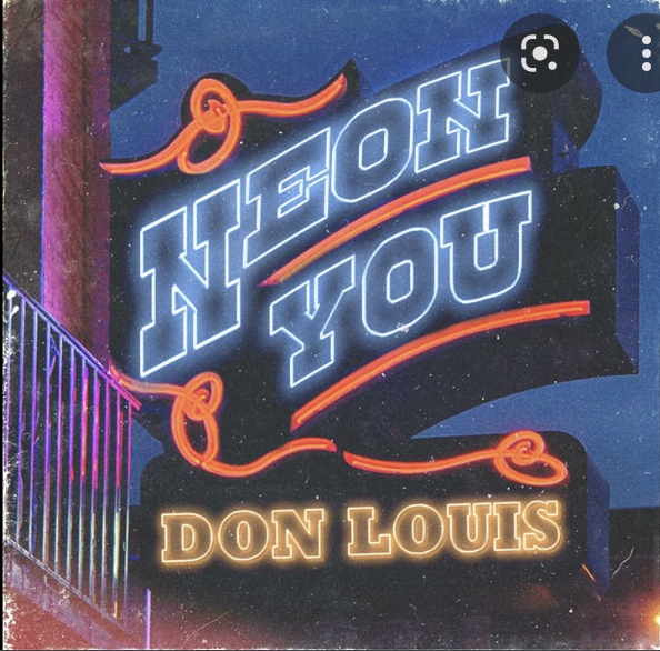 Art for Neon You (Crunked) by Don Louis