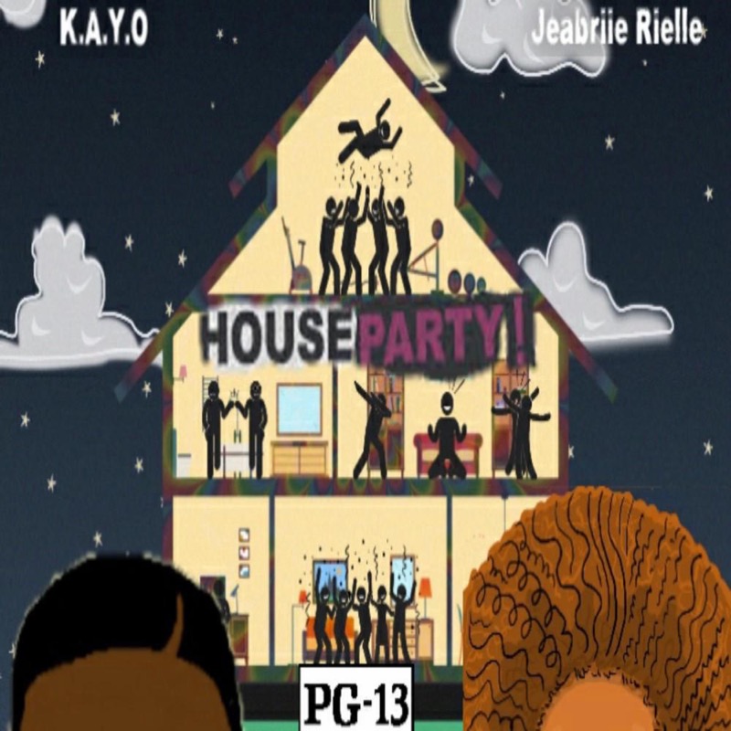 Art for House Party (ft. Jeabriie Rielle) by K.A.Y.O. Da Konspiracy