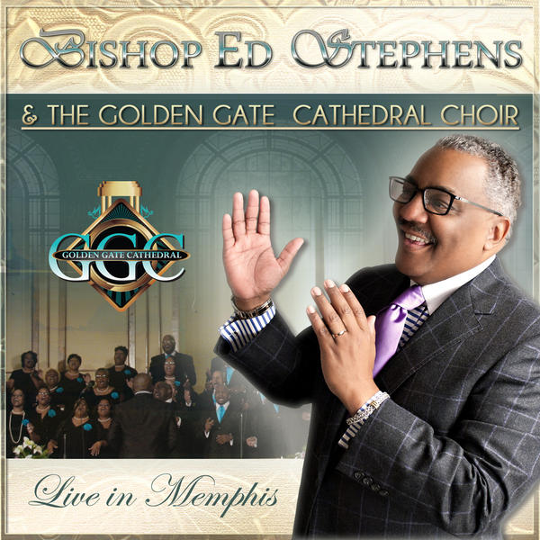 Art for He'll Make a Way (Live) by Bishop Ed Stephens & The Golden Gate Cathedral Choir