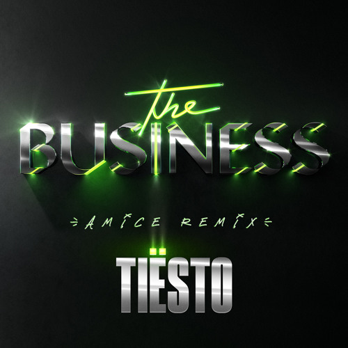 Art for The Business (Amice Remix) by Tiesto