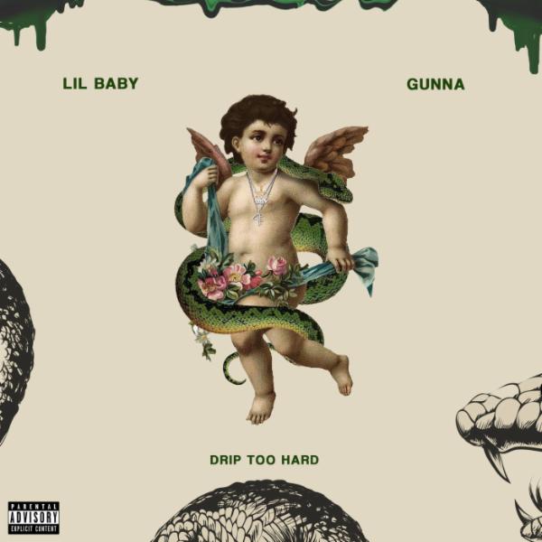 Art for Drip Too Hard [Explicit] by Lil Baby & Gunna