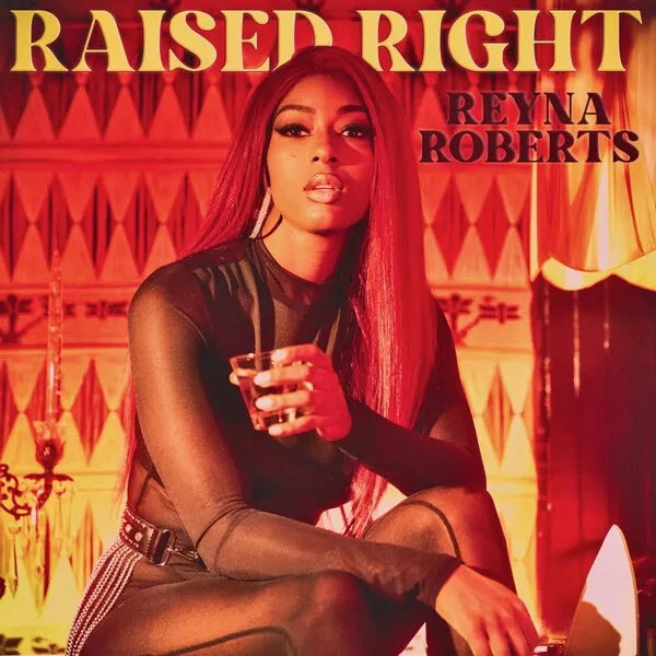 Art for Raised Right by Reyna Roberts