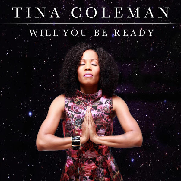 Art for Will You Be Ready (feat. Tina Coleman) by Letitia Coleman