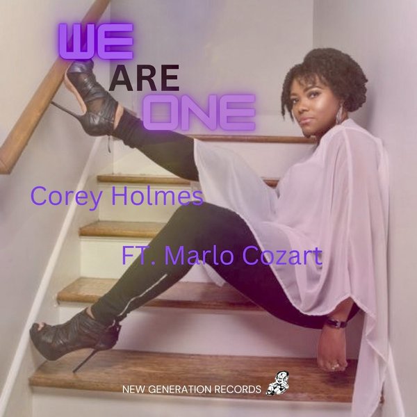 Art for We Are One (Vocal Mix) by Corey Homles, Marlo Cozart