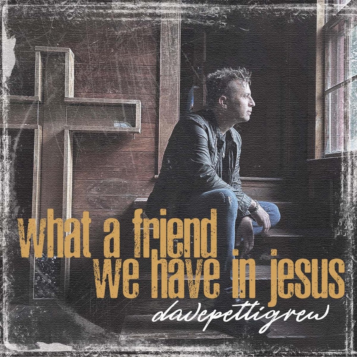Art for What A Friend We Have In Jesus by Dave Pettigrew