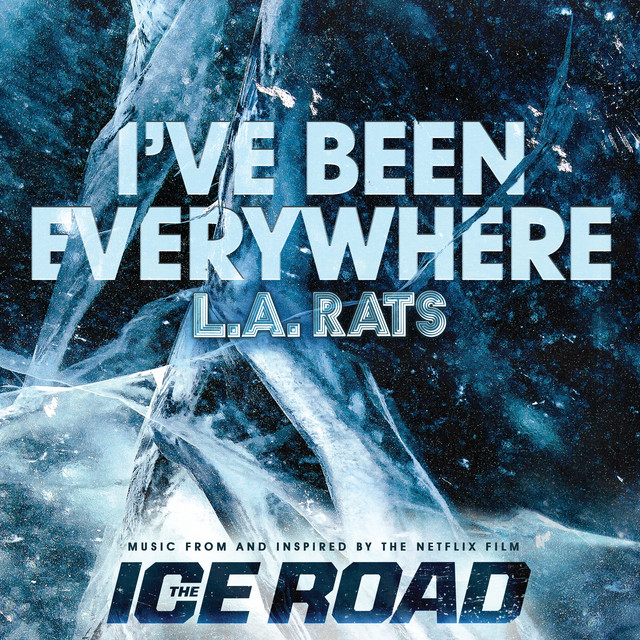 Art for I’ve Been Everywhere by L.A. Rats