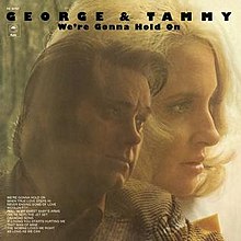 Art for We're Gonna Hold On by George And Tammy