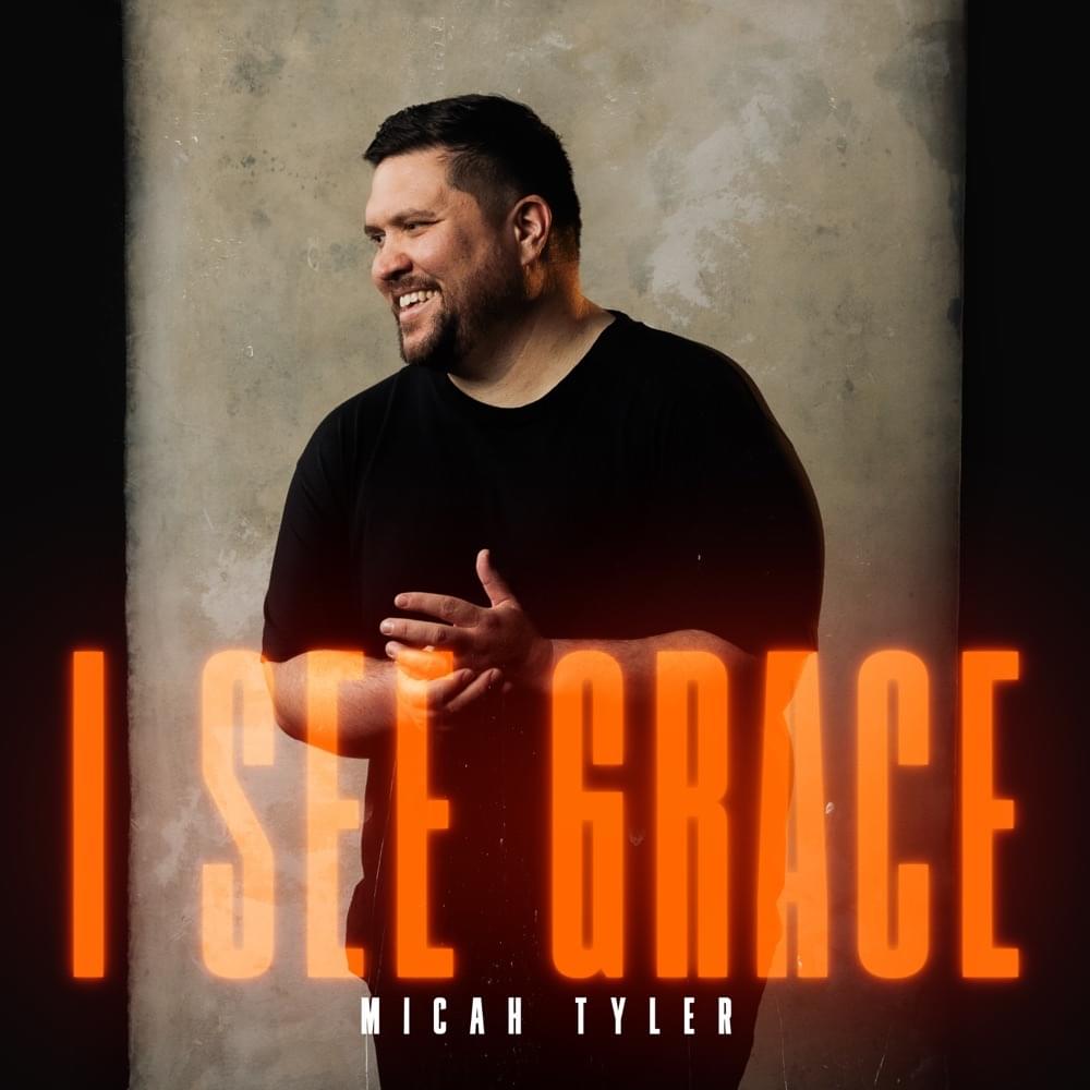 Art for I See Grace by Micah Tyler