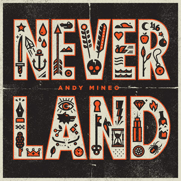 Art for Never Land (feat. Marz) by Andy Mineo