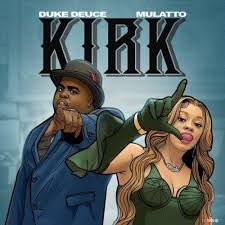 Art for Kirk Feat. Latto by Duke Deuce 