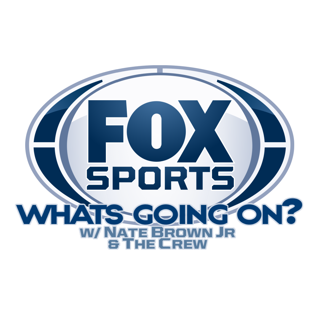 Art for What's Going On? w/ Nate Brown Jr , Ryan Verneuille & the Crew by Rochester 1280 AM - Fox Sports Radio