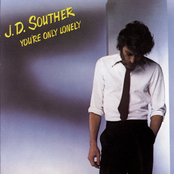 Art for You're Only Lonely by J.D. Souther