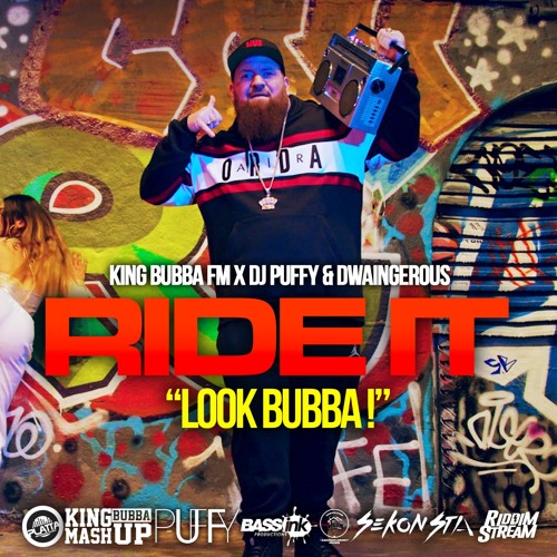 Art for Ride It by King Bubba FM x DJ Puffy