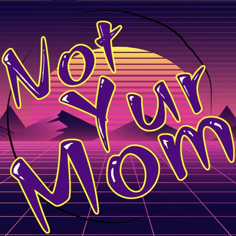 Art for Latest Hits by Not Yur Mom Ent.