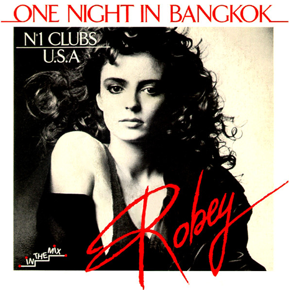 Artwork for One Night In Bangkok (Original hit, short version, mix by Shep Pettibone)