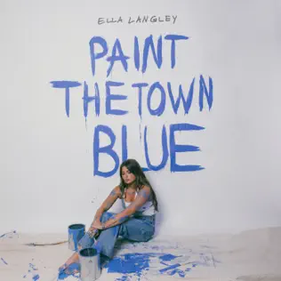 Art for Paint The Town Blue by Ella Langley