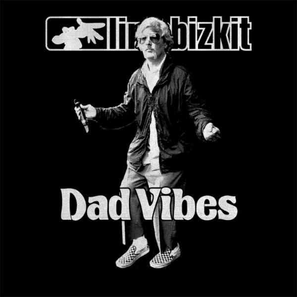 Art for Dad Vibes by Limp Bizkit