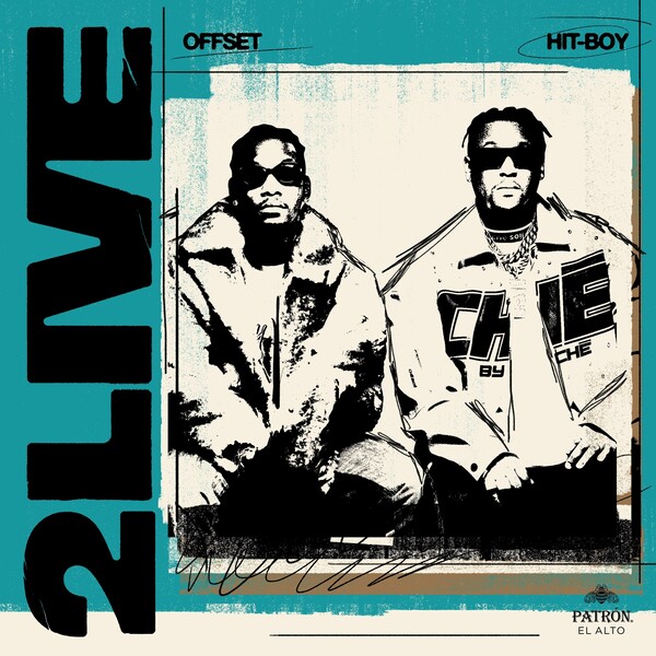 Art for 2 Live by Hit-Boy x Offset