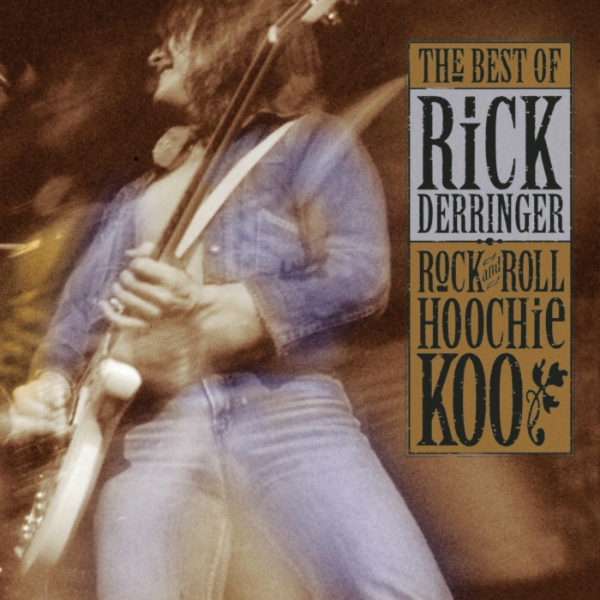 Art for Rock And Roll, Hoochie Koo (Album Version) by Rick Derringer