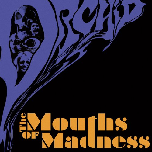 Art for Mouths Of Madness by Orchid