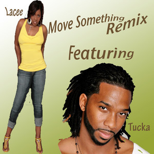 Art for Move Something - Jerry Flood Remix by Lacee, Tucka