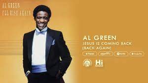 Art for JESUS IS COMING BACK AGAIN by AL GREEN