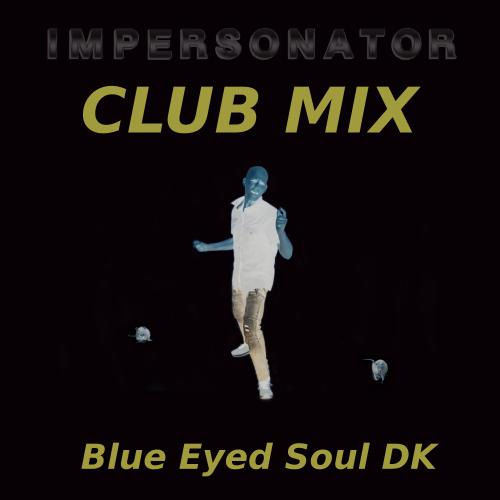 Artwork for Impersonator (Club Mix)