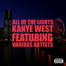 Art for All Of The Lights (Remix) (Clean) by Kanye West ft Lil Wayne, Big Sean, Drake and Rihanna