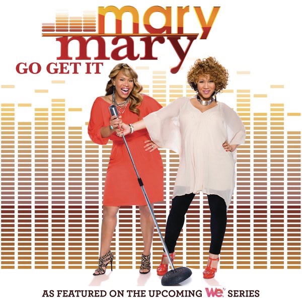 Art for Go Get It by Mary Mary