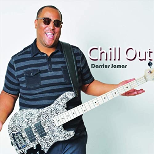Art for Chill Out by Darrius Jamar