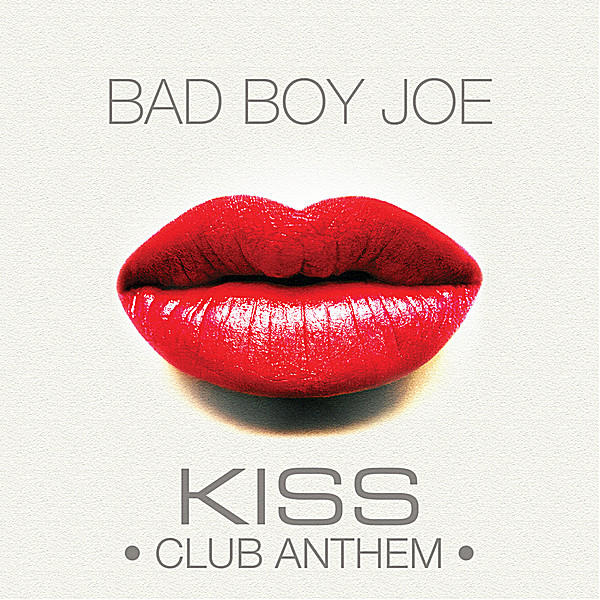 Art for Kiss Club Anthem - Radio Edit by BadBoyJoe