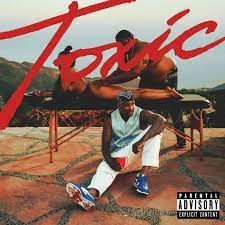 Art for Toxic by YG