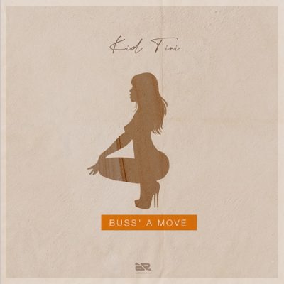 Art for Buss a Move by Kid Tini 