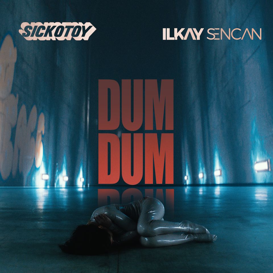 Art for Dum Dum (Original) by Sickotoy x Ilkay Sencan