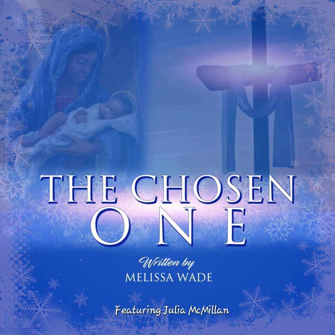 Art for The Chosen One by Melissa Wade featuring Julia McMillan