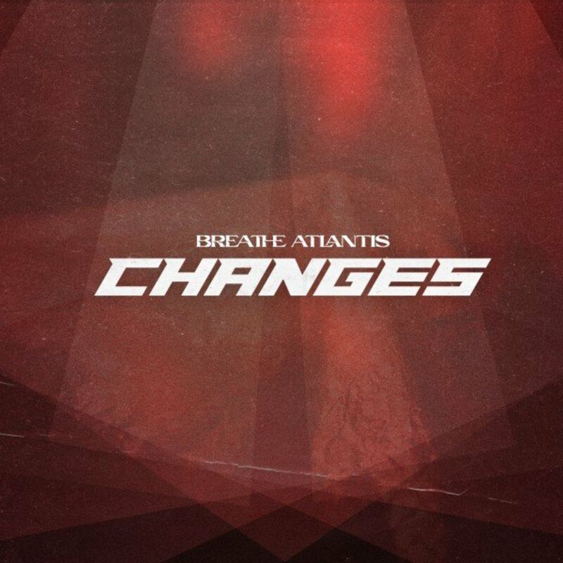 Art for Changes by Breathe Atlantis