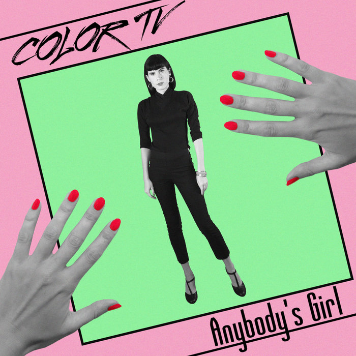 Art for Anybody's Girl by Color TV