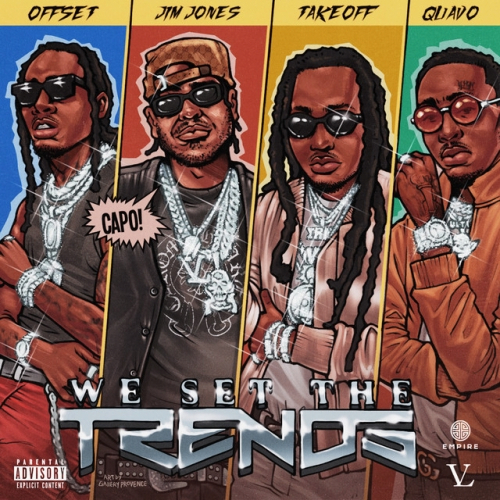 Art for We Set The Trends (PO Intro Edit) by Jim Jones f./Migos