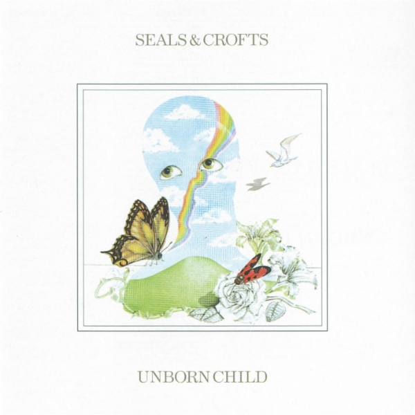 Art for Unborn Child by Seals and Crofts