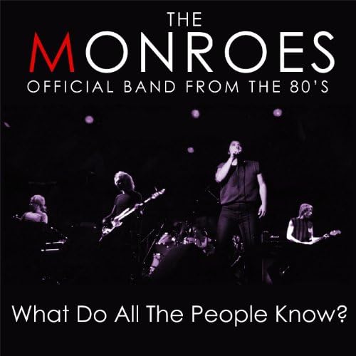 Art for What Do All The People Know by The Monroes