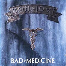 Art for Bad Medicine by Bon Jovi
