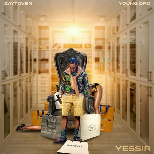 Art for Yessir  EXPLICIT by Zaytoven & Young Dro