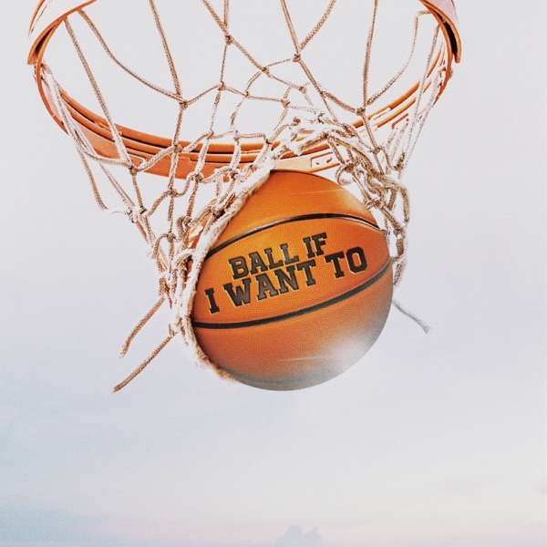 Art for Ball If I Want To (Clean) by DaBaby
